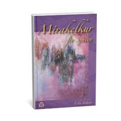 Mirakelkur för själen – lila boken